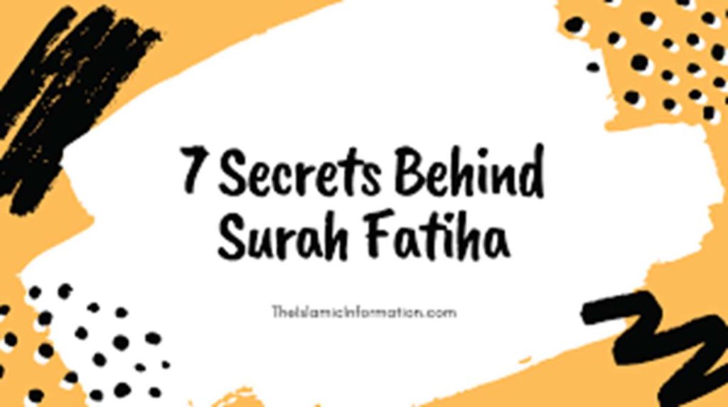 7 Secrets of Behind Sura Fatiha